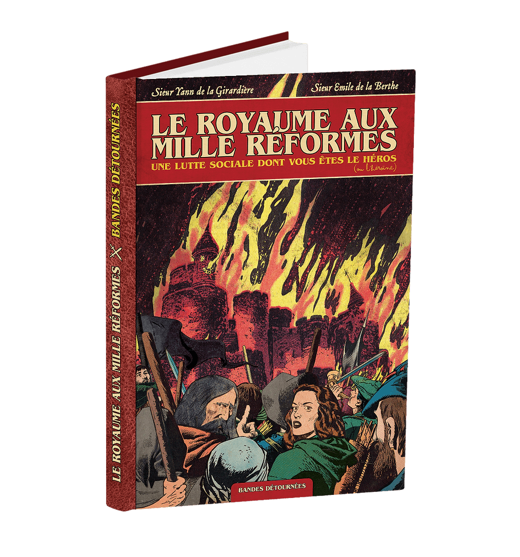 BD Le Royaume aux mille réformes Par Emile Bertier et Yann Girard