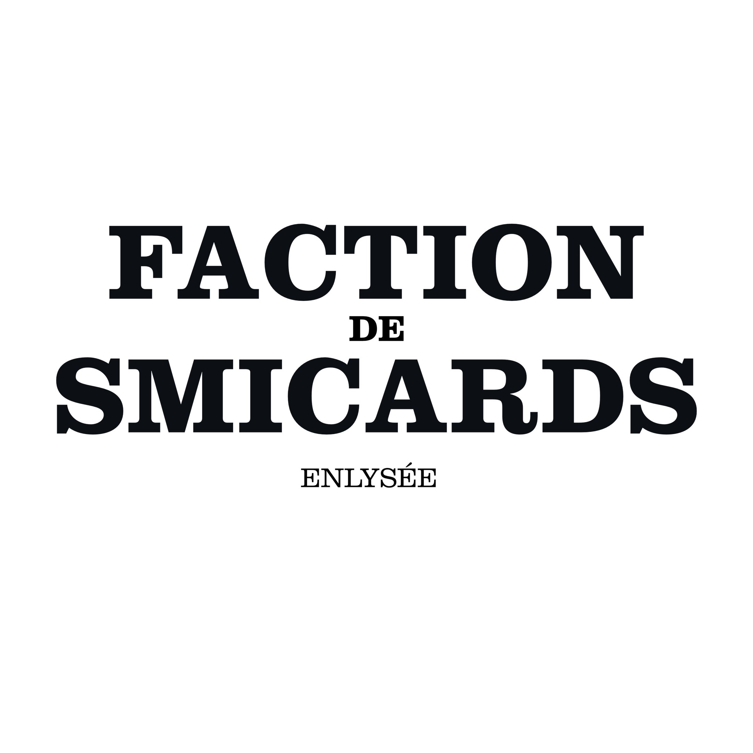 Faction de Smicard