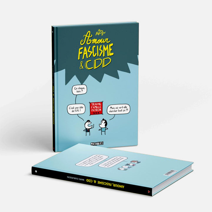 Mockup de la Bd " Amour fascisme &amp; CDD" par Marc Dubuisson