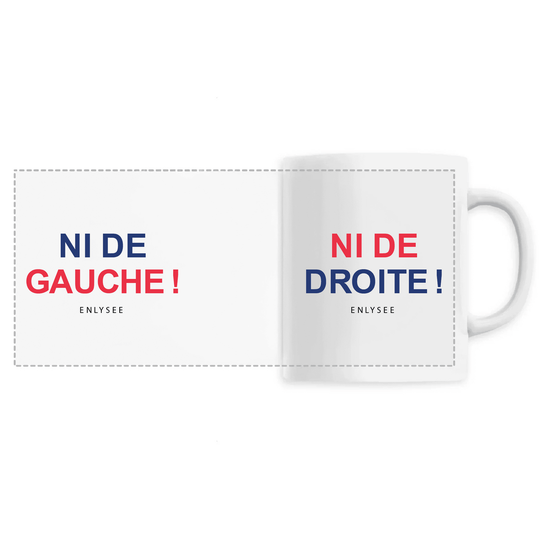 Mug blanc inscrit ni de gauche ni de droite vue de droite