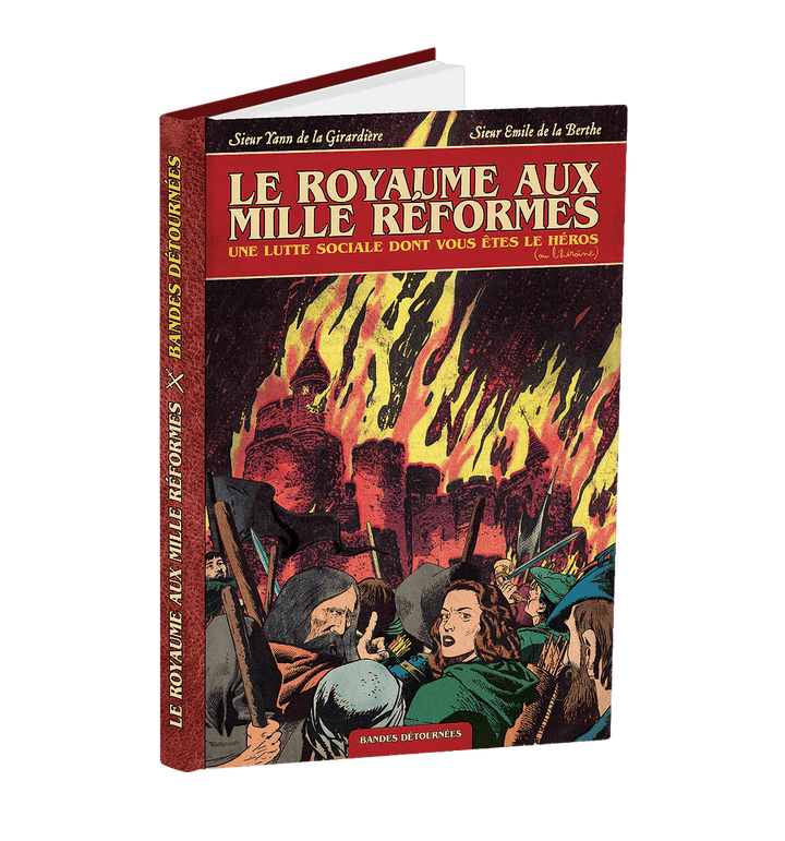 BD Le Royaume aux mille réformes Par Emile Bertier et Yann Girard