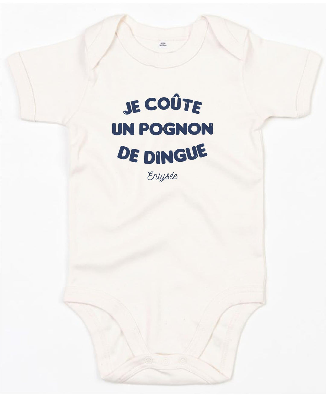 body cornsilk bebe Pognon de dingue écrit en bleu