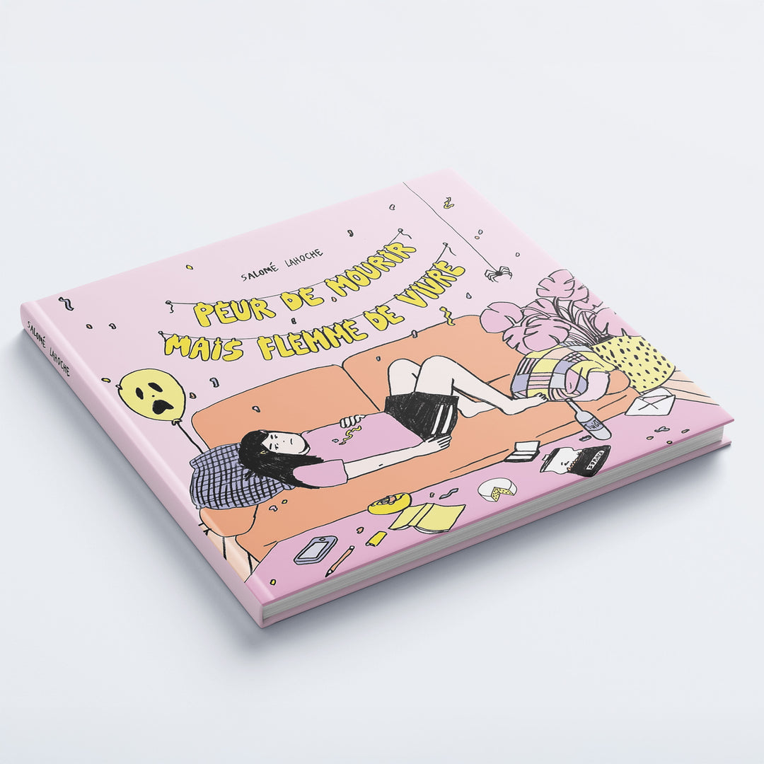 Livre Peur de mourir mais flemme de vivre Salome Lahoche