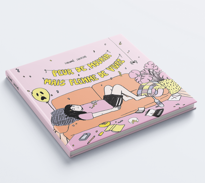 Livre Peur de mourir mais flemme de vivre Salome Lahoche