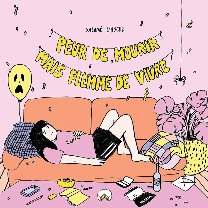 Couverture du livre Peur de mourir mais flemme de vivre Salome Lahoche