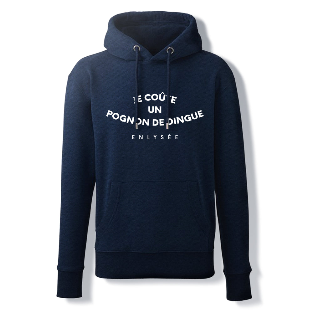 Sweat bleu foncé " je coûte un pognon de dingue " ( phrase d'Emmanuel Macron )