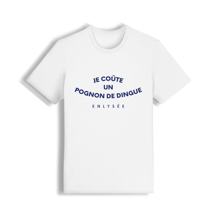 Le T-shirt Pognon de dingue