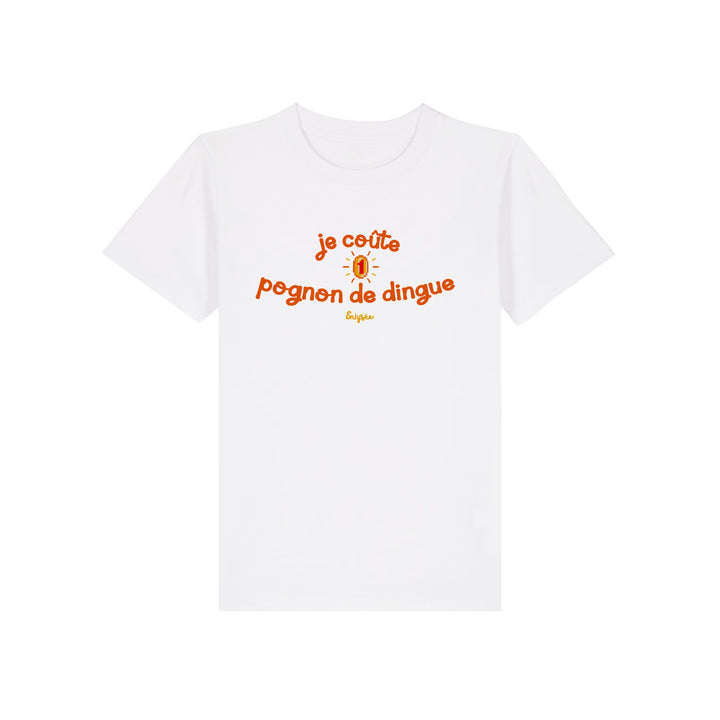 Le T-Shirt Enfant Pognon de dingue